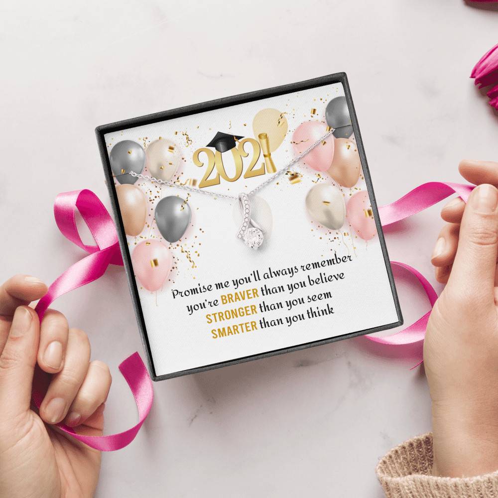 You're Braver Than You Believe Stronger Than You Seem Alluring Beauty Necklace - Graduation Gift Necklace