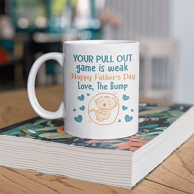 Alternative view of Your Pull Out Game Is Weak Happy Father's Day Love The Bump Coffee Mug - Daddy Gift From Baby Bump