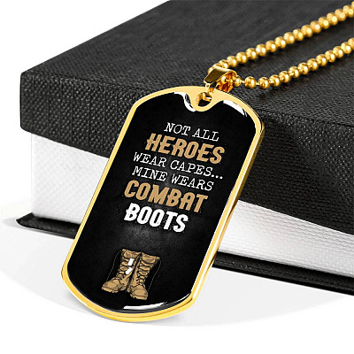 Military Dad Some Heroes Wear Capes Mine Wears Combat Boots Dog Tag Pendant Necklace