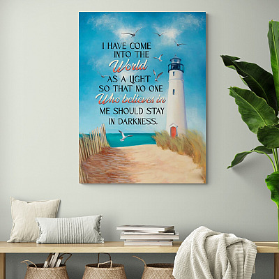 I Have Come Into The World As A Light Wrapped Framed Canvas Prints - Unframed Poster - Home Decor Wall Art