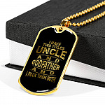 I Have Two Titles Uncle and Godfather and I Rock Them Both Dog Tag Necklace