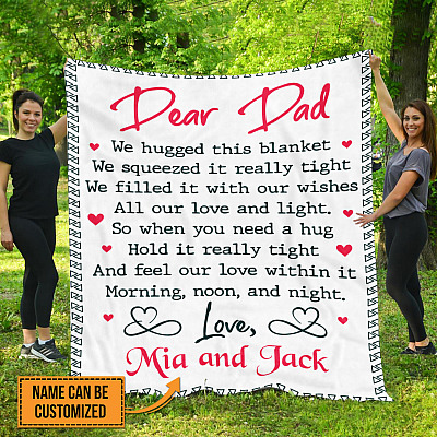 Alternative view of Personalized Dear Dad We Hugged This Blanket and Feel Our Love Within Fleece Blanket - Mink Blanket