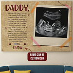 Personalized Photo Daddy Before Too Long Your Life Will Change  Canvas Prints - Dad To Be Unframed Poster