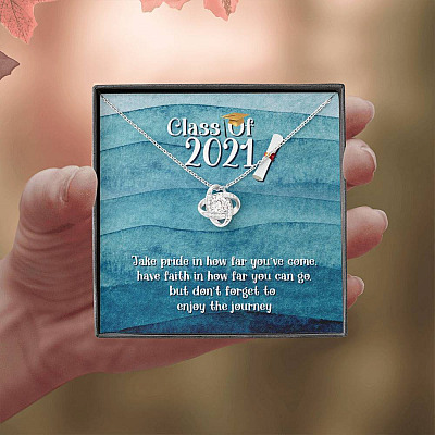 Take Pride In How Far You Can Come Class Of 2021 Love Knot Necklace - Graduation Gift Necklace