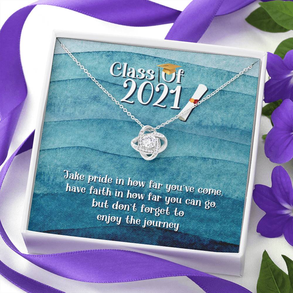 Take Pride In How Far You Can Come Class Of 2021 Love Knot Necklace - Graduation Gift Necklace Take Pride In How Far You Can Come Class Of 2021 Love Knot Necklace - Graduation Gift Necklace