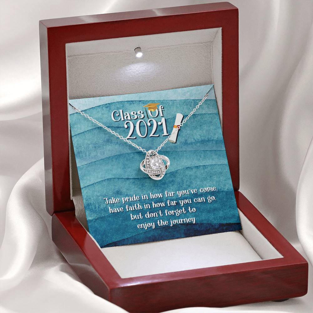 Take Pride In How Far You Can Come Class Of 2021 Love Knot Necklace - Graduation Gift Necklace Take Pride In How Far You Can Come Class Of 2021 Love Knot Necklace - Graduation Gift Necklace