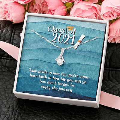 Take Pride In How Far You Can Come Class Of 2021 Alluring Beauty Necklace - Graduation Gift Necklace