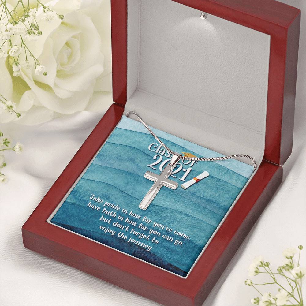 Take Pride In How Far You Can Come Class Of 2021 Artisan Crafted Cross Necklace - Graduation Gift Necklace