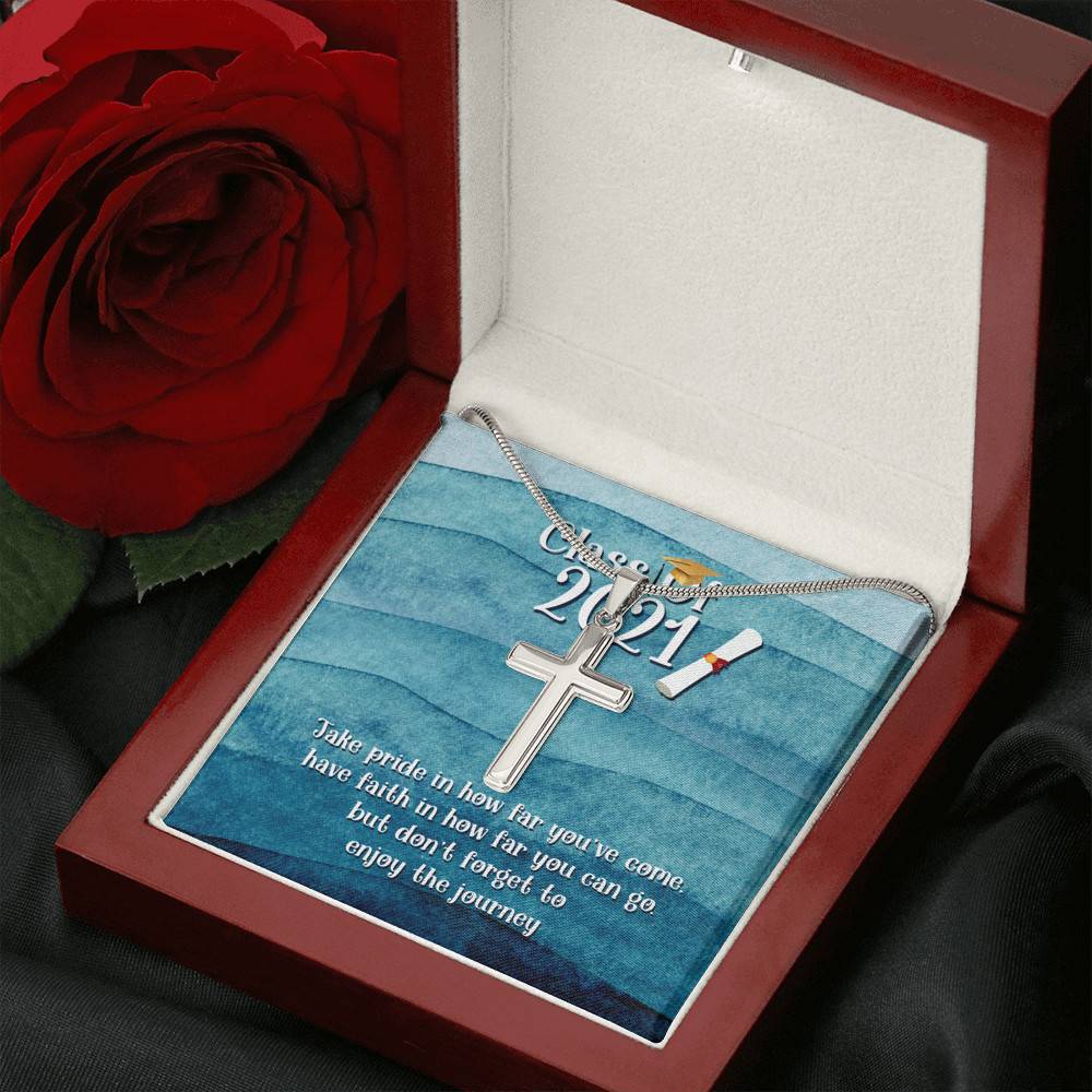 Take Pride In How Far You Can Come Class Of 2021 Artisan Crafted Cross Necklace - Graduation Gift Necklace