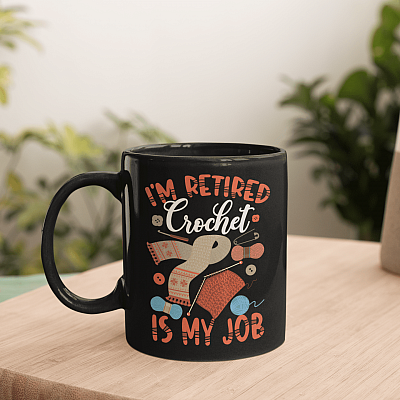 Funny Retirement Gift I'm Retired Crochet Is My Job Coffee Mug - Beer Stein - Color Changing Mug