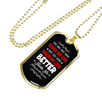 Bonus Dad Made My Life Better Thanks For Putting Up With My Mom Dog Tag Pendant Necklace