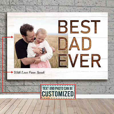 Personalized Photo Best Dad Ever Gallery Wrapped Framed Canvas Prints - Unframed Poster