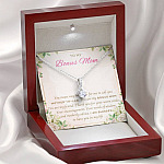 To My Bonus Mom You Mean Way Too Much For Me To Call You Mother In Law Alluring Beauty Necklace