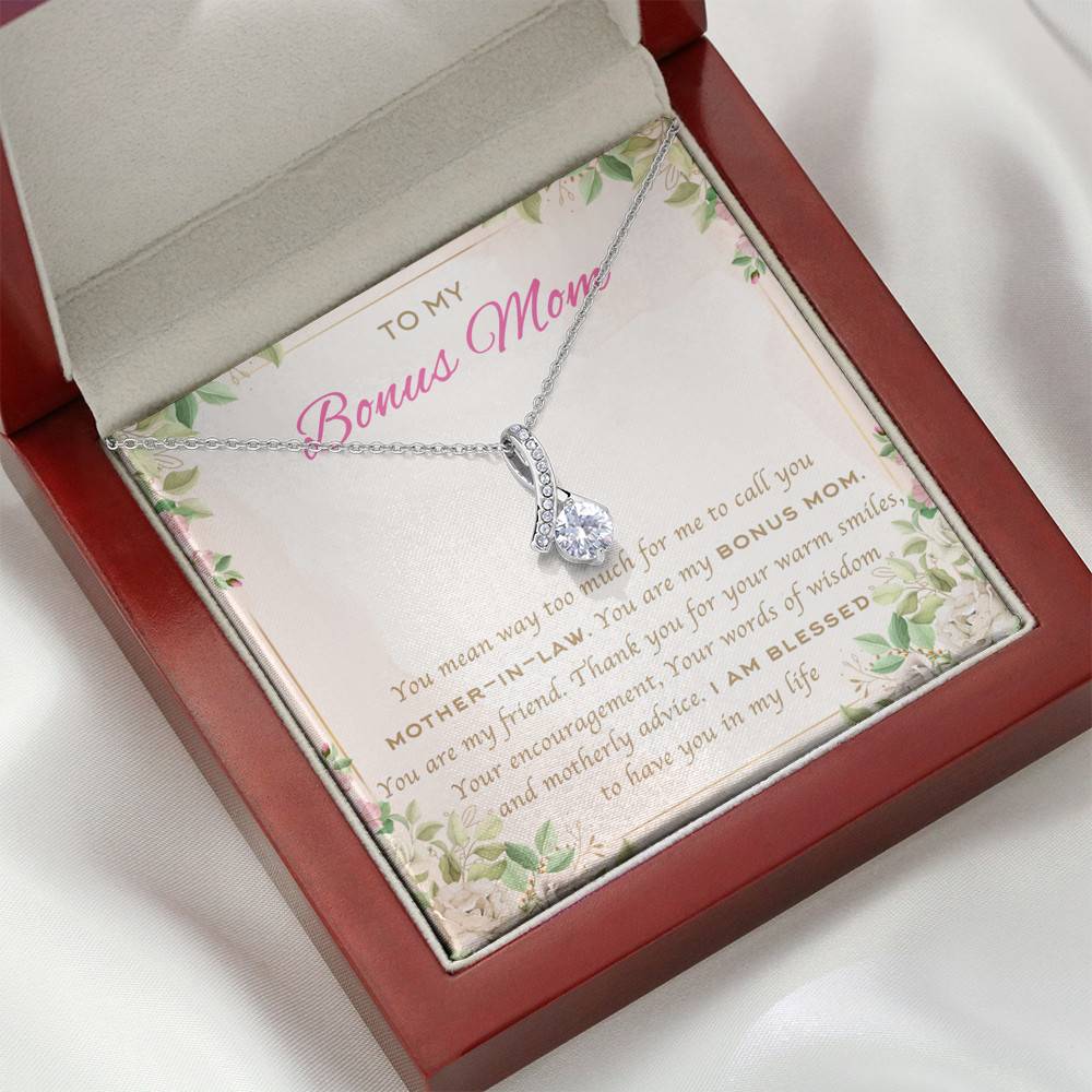 To My Bonus Mom You Mean Way Too Much For Me To Call You Mother In Law Alluring Beauty Necklace