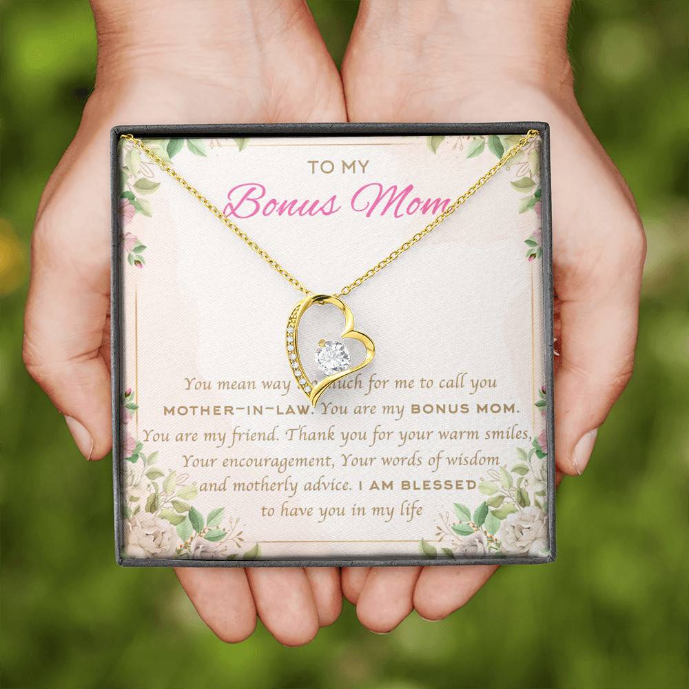 To My Bonus Mom You Mean Way Too Much For Me To Call You Mother In Law Forever Love Heart Pendant Necklace
