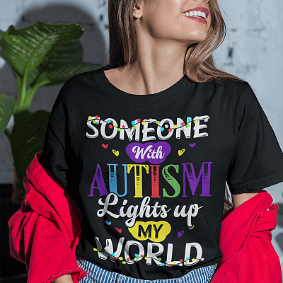 Alternative view of Someone with Autism Lights up My World Shirt - Autism Awareness T-Shirt Only