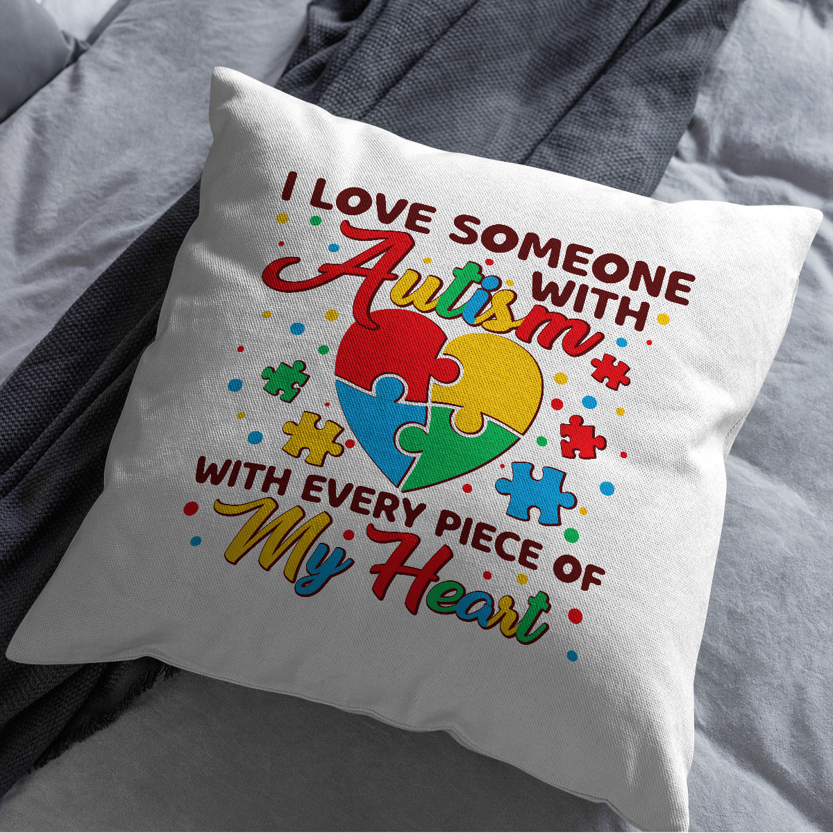 Autism Awareness Pillow Autism I Love Someone with Autism with Autism