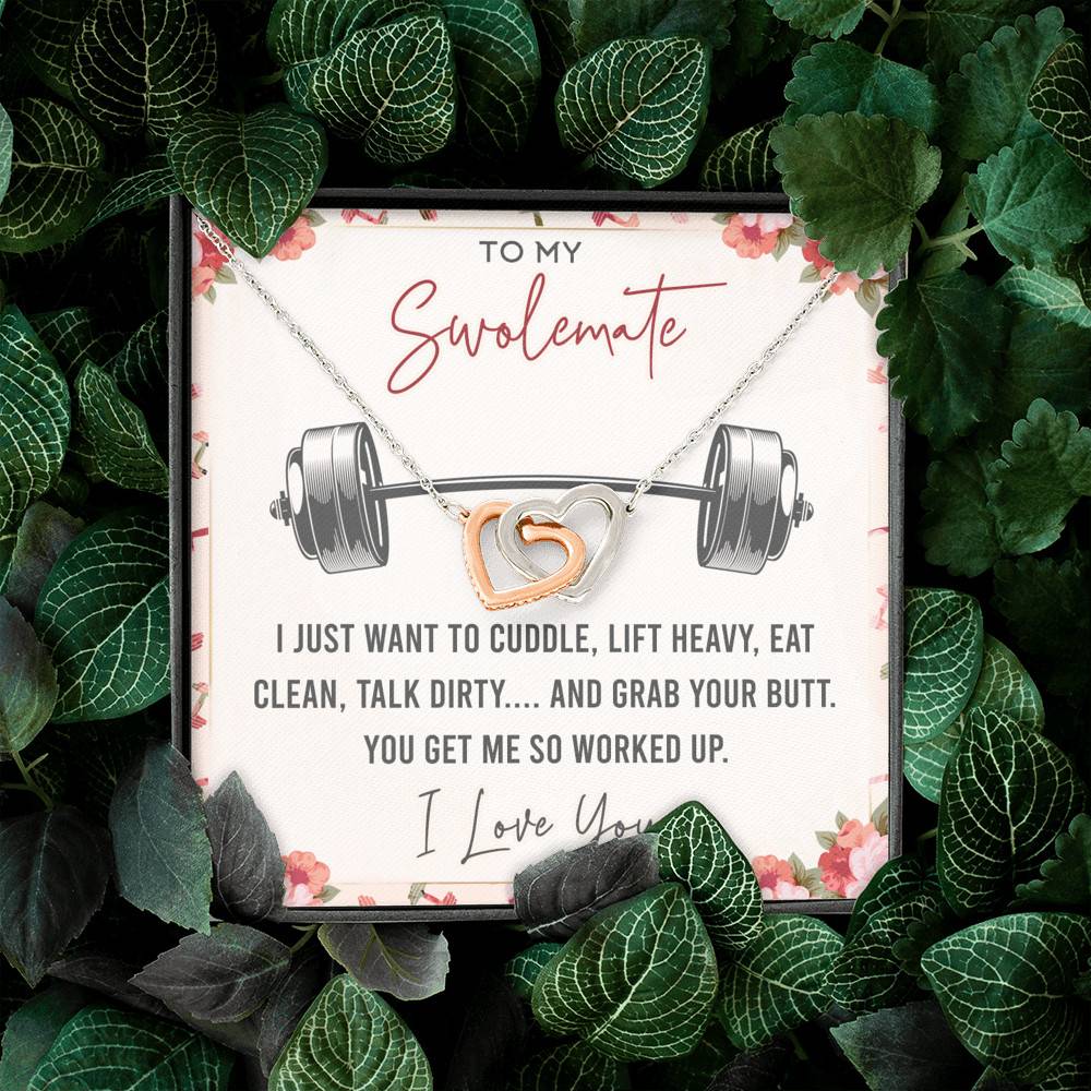 To My Swolemate I Just Want To Cuddle Lift Heavy Eat Clean Talk Dirty Funny Interlocking Hearts Pendant Necklace