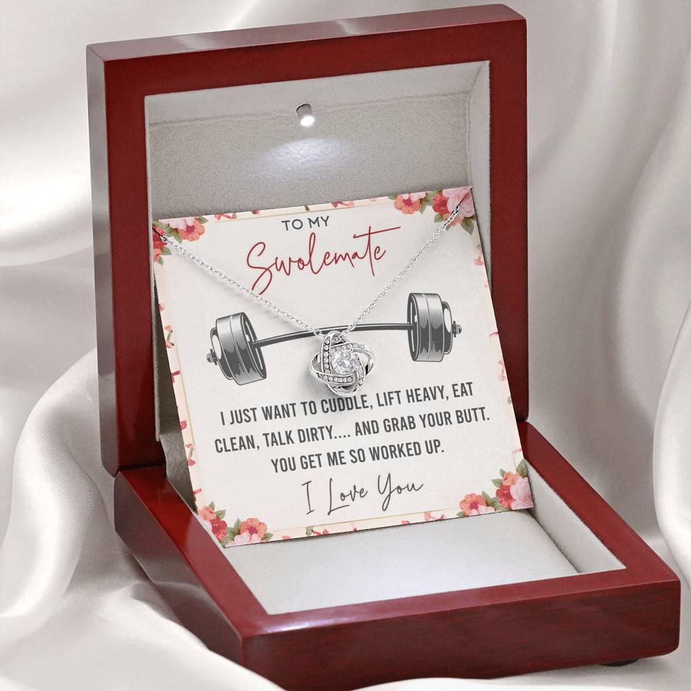 To My Swolemate I Just Want To Cuddle Lift Heavy Eat Clean Talk Dirty Funny Love Knot Necklace
