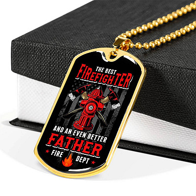 The Best Firefighter And An Even Better Father Firefighter Dad Gifts Dog Tag Pendant Necklace