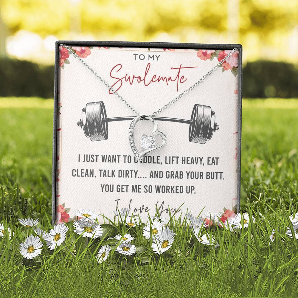 To My Swolemate I Just Want To Cuddle Lift Heavy Eat Clean Talk Dirty Funny Forever Love Heart Pendant Necklace
