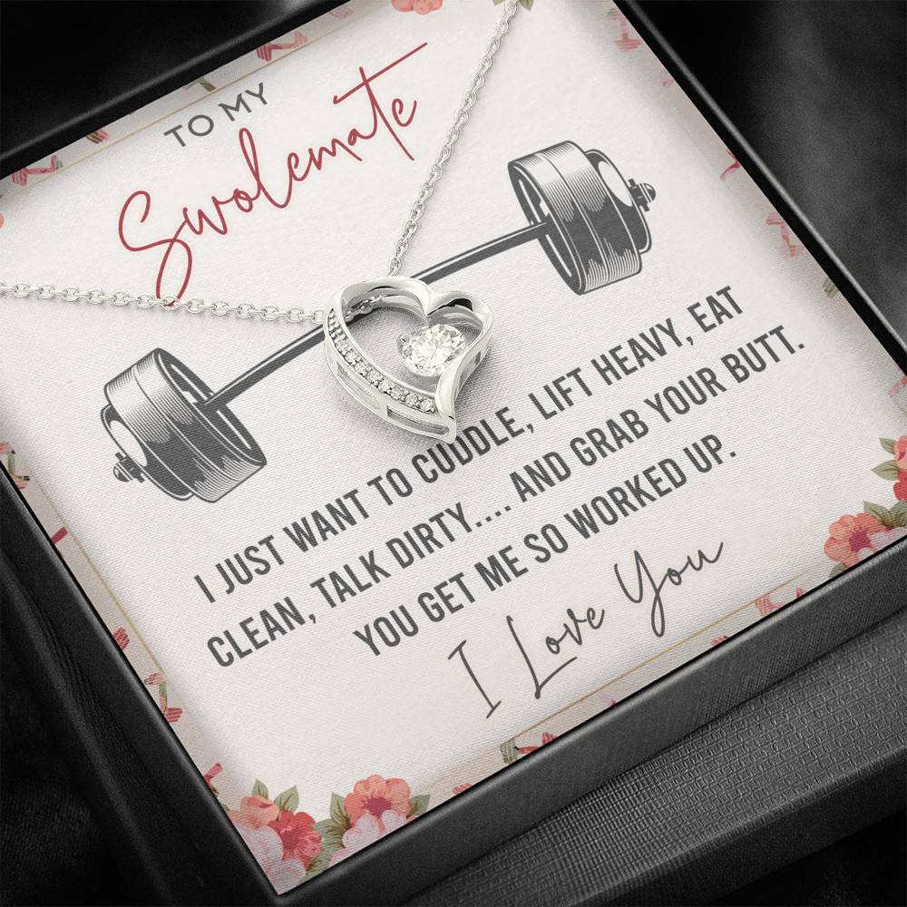 To My Swolemate I Just Want To Cuddle Lift Heavy Eat Clean Talk Dirty Funny Forever Love Heart Pendant Necklace