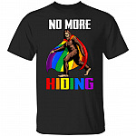 No more hiding Tshirt, Black, Unisex T-Shirt