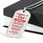 Personalized Stepped Up Dad Who Made The Choice Love Another Child's As Their Own Dog Tag Pendant Necklace
