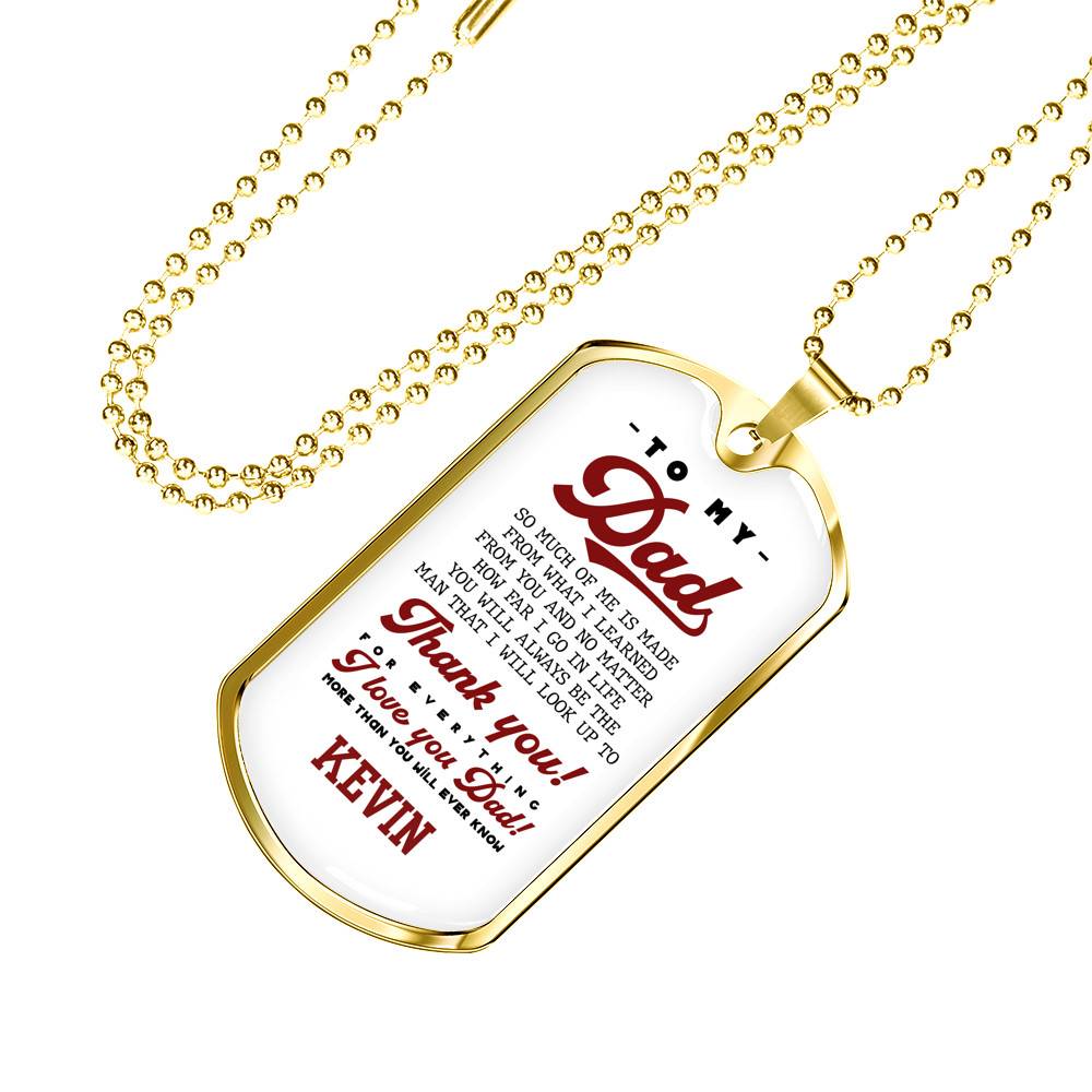 Personalized To My Dad Thank You For Everything Dog Tag Pendant Necklace - I Love You Dad Necklace