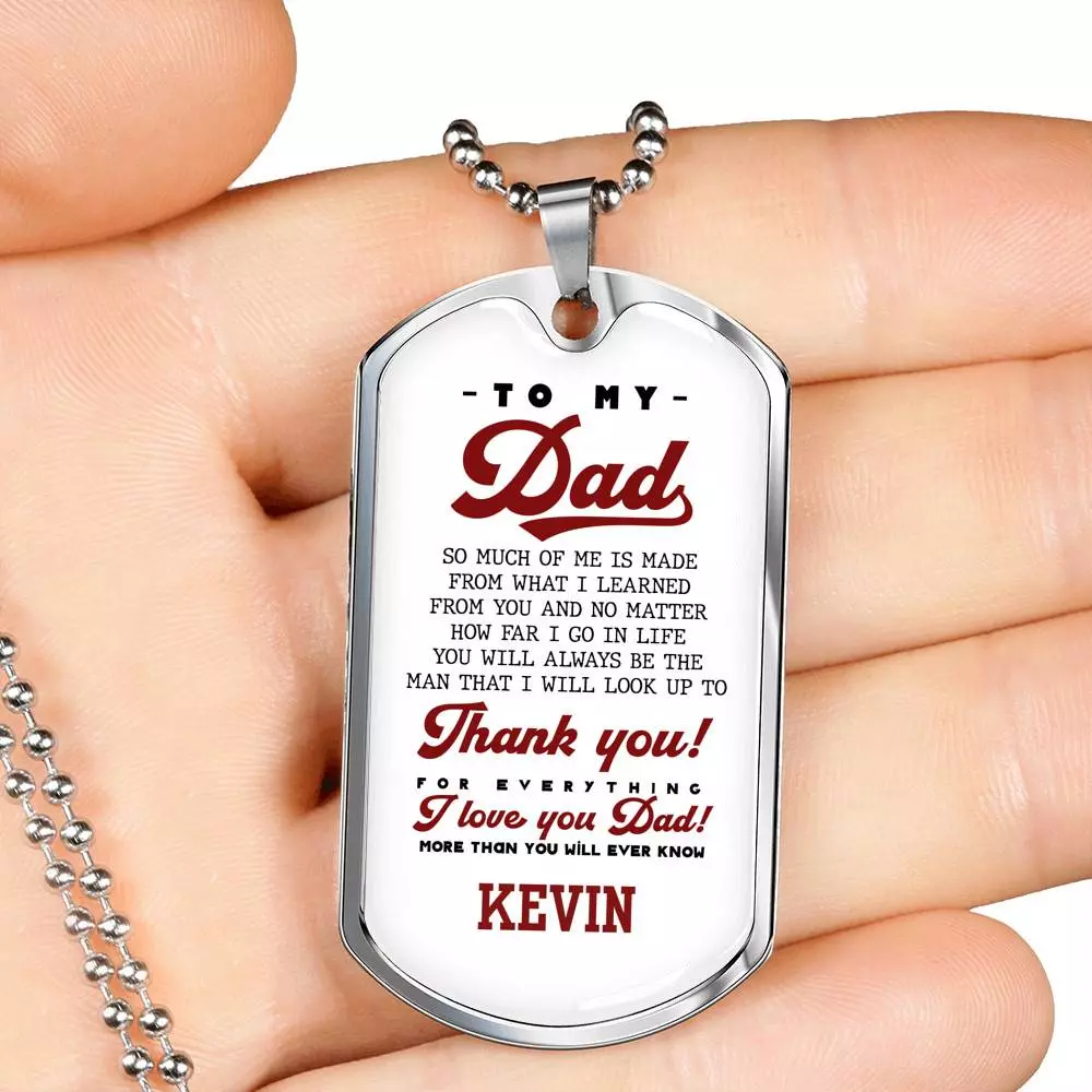 Personalized To My Dad Thank You For Everything Dog Tag Pendant Necklace - I Love You Dad Necklace