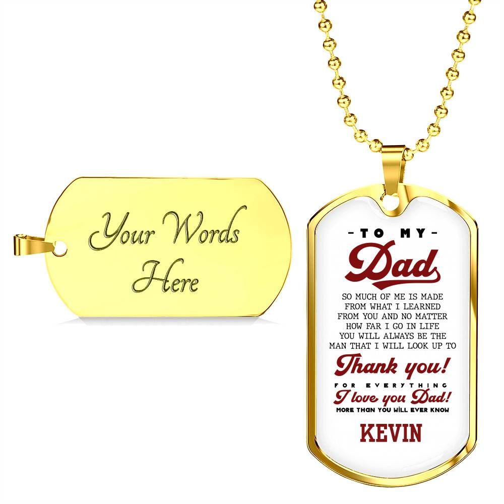 Personalized To My Dad Thank You For Everything Dog Tag Pendant Necklace - I Love You Dad Necklace