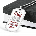 Personalized To My Dad Thank You For Everything Dog Tag Pendant Necklace - I Love You Dad Necklace