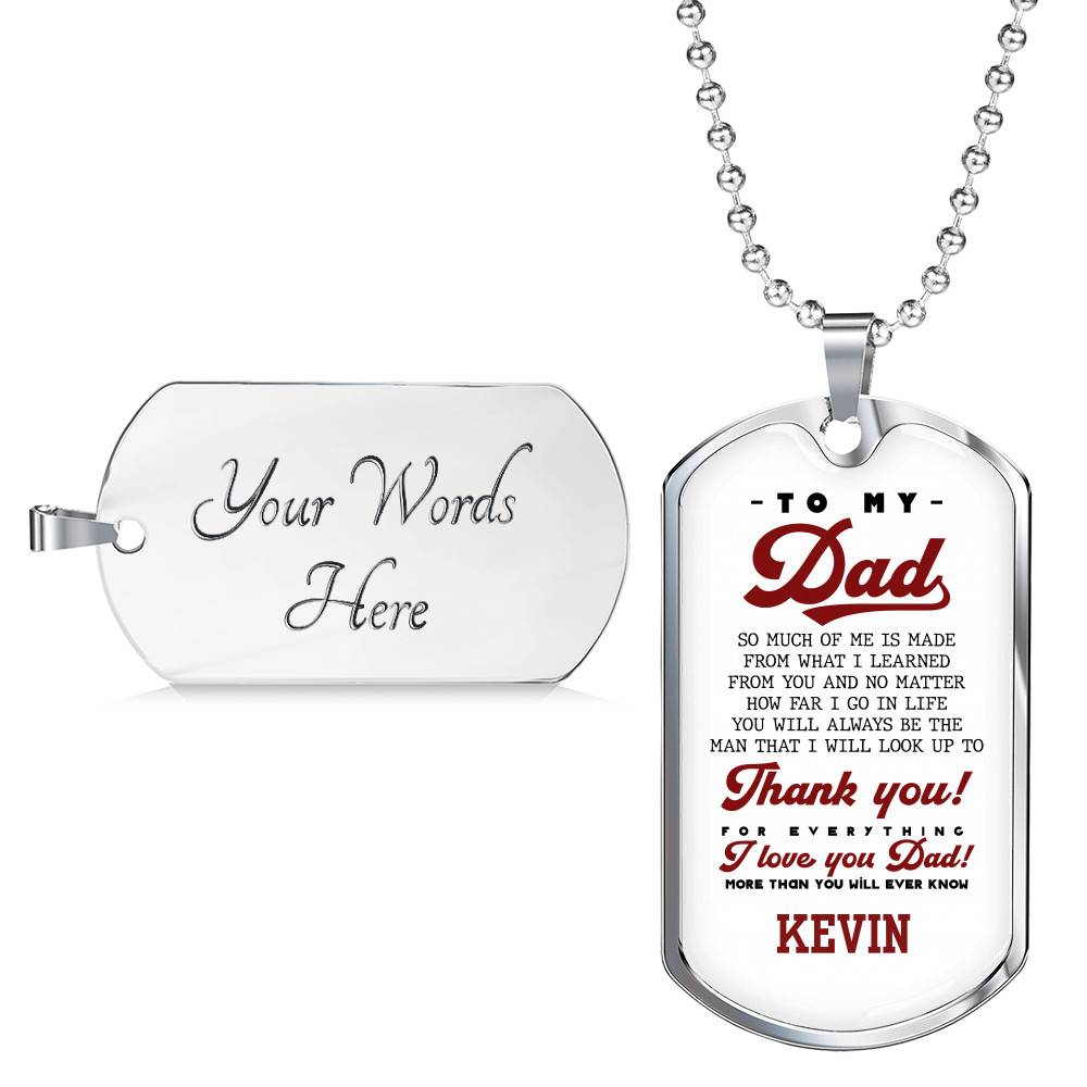 Personalized To My Dad Thank You For Everything Dog Tag Pendant Necklace - I Love You Dad Necklace