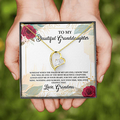To My Beautiful Granddaughter You Will Be One Of The Most Beautiful Chapters Forever Love Pendant Necklace