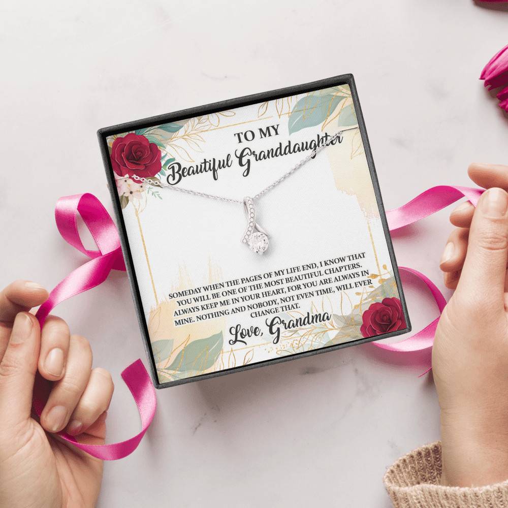 To My Beautiful Granddaughter You Will Be One Of The Most Beautiful Chapters Alluring Beauty Pendant Necklace