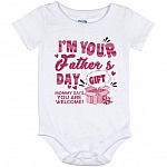 I'm Your Father's Day Gift Baby Onesie, White, Baby Onesie - 12 Month