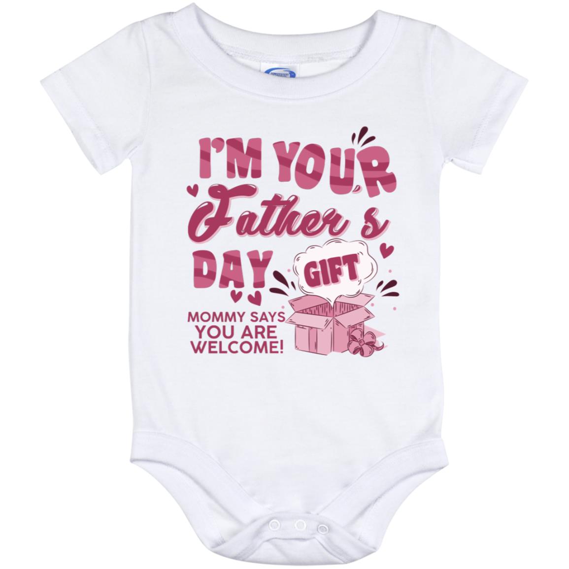 I'm Your Father's Day Gift Baby Onesie, White, Baby Onesie - 12 Month