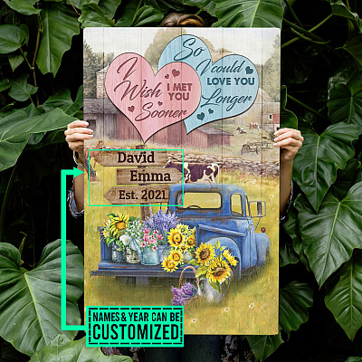 Personalized I Wish I Met You Sooner So I Could Love You Longer Framed Canvas - Unframed Poster