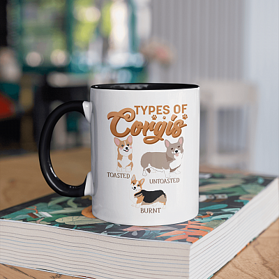 Types Of Corgis Untoasted Toasted Burnt Accent Mug