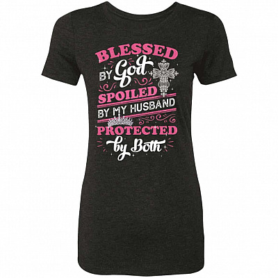 Blessed By God Spoiled By Shirt, Vintage Black, Premium Ladies T-Shirt
