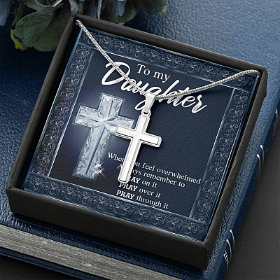 To My Daughter Whenever You Feel Overwhelmed Always Remember to Pray Cross Pendant Necklace