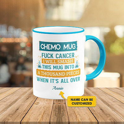 Personalized Chemo Mug Fck Cancer Accent Mug