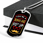 You're A Badass Bonus Dad Keep That Shit Up Father's Day Dog Tag Pendant Necklace