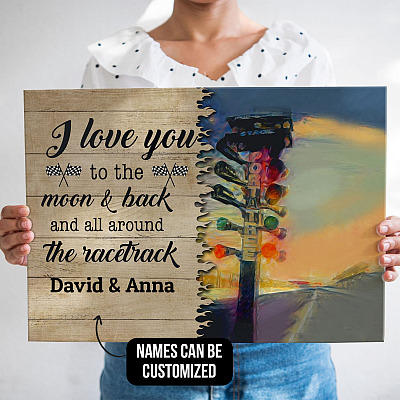 Alternative view of Personalized Drag Racing I Love You To The Moon And Back And All Around The Racetrack Canvas Prints - Unframed Poster