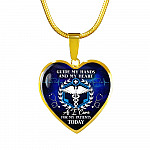 Guide My Hands And My Heart As I Care For My Patients Today Heart Pendant Necklace