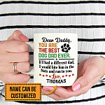 11VT. Dear Daddy Best Dog Dad mug mk2