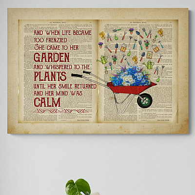 When Life Became Too Frenzied She Came To Her Garden And Whispered To The Plants Wrapped Framed Canvas