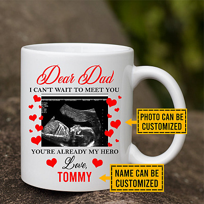 Personalized Custom Photo Dear Dad I Can't Wait To Meet You Sonogram Coffee Mug - Gift From Baby Bump