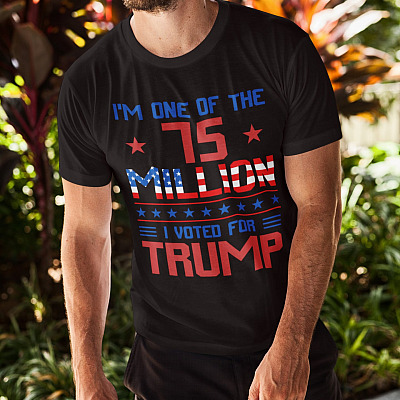 Alternative view of I'm One Of The 75 Million I Voted For Trump T-shirt - V-neck - Trump 2024 Still My President Shirt