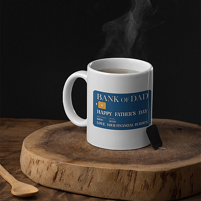 Alternative view of Bank Of Dad Happy Father's Day Love Your Financial Burden Ceramic Coffee Mug - Beer Stein - Water Bottle
